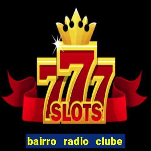 bairro radio clube em santos